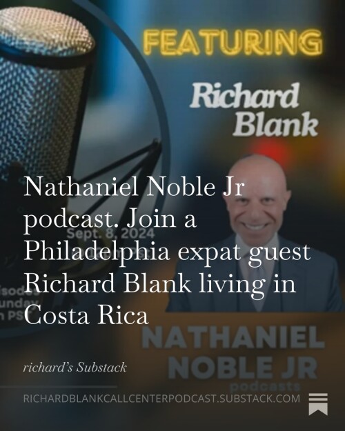 Nathaniel-Noble-Jr-podcast.-Join-a-Philadelphia-expat-guest-Richard-Blank-living-in-Costa-Rica-5.jpg