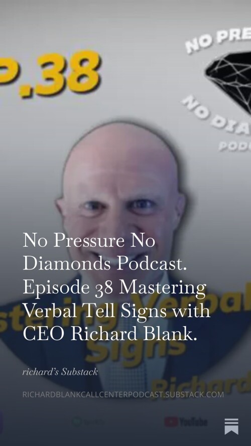 No-Pressure-No-Diamonds-Podcast.-Episode-38-Mastering-Verbal-Tell-Signs-with-CEO-Richard-Blank.-7.jpg